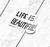 Mila Books Наклейка Life Is Beautiful A8 Mila Books Наклейка Life Is Beautiful A8